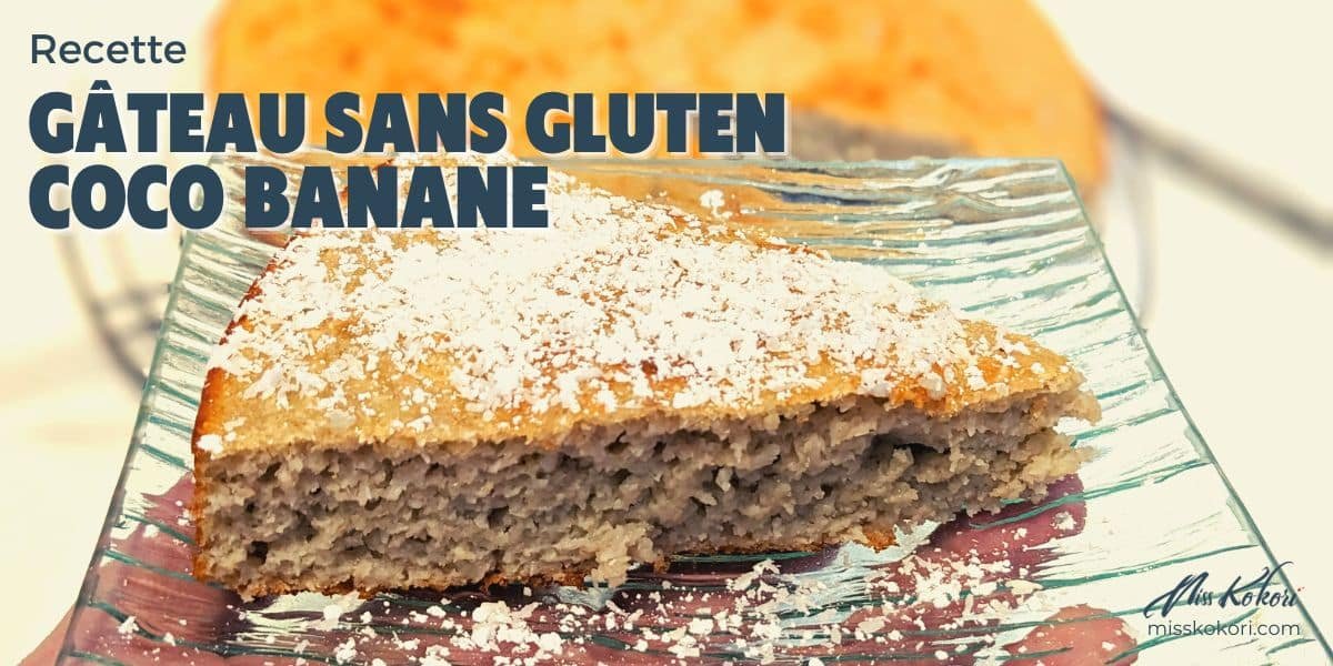 Gâteau sans gluten banane coco